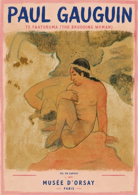 Paul Gauguin Te Faaturuma (the Brooding Woman) No6 - Póster