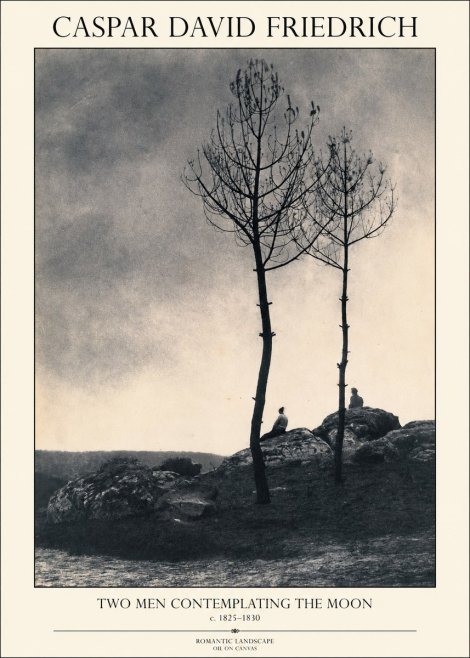 Caspar David Friedrich Two Men Contemplating the Moon III No1 - Póster