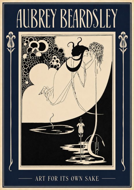 Aubrey Beardsley Art for Its Own Sake No2 - Póster