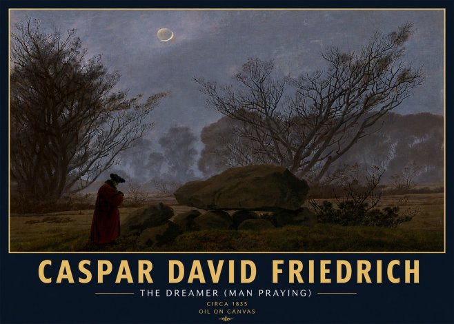 Caspar David Friedrich The Dreamer (Man Praying) No6 - Póster