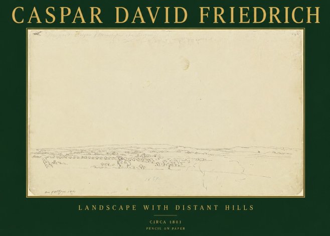 Caspar David Friedrich Landscape with Distant Hills No2 - Póster