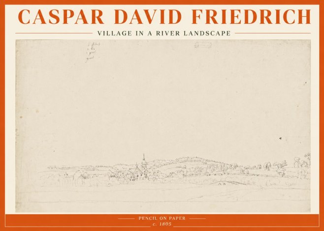 Caspar David Friedrich Village in a River Landscape No5 - Póster