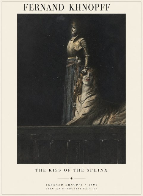 Fernand Khnopff The Kiss of the Sphinx No1 - Póster