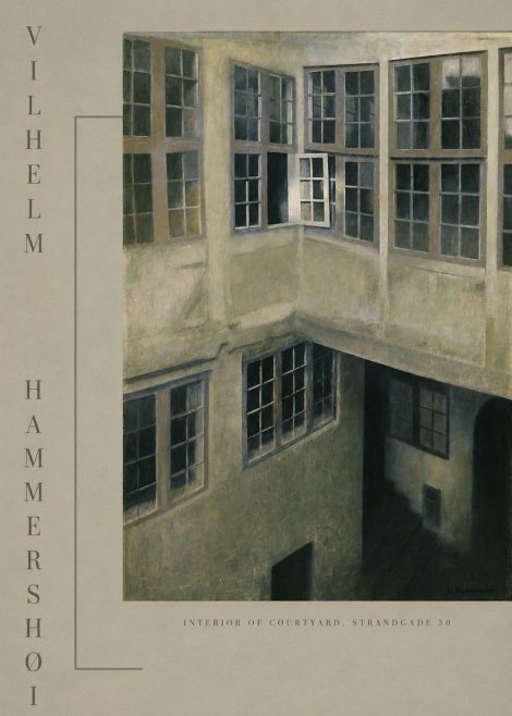 Vilhelm Hammershøi Interior of Courtyard, Strandgade 30 No3 - Póster