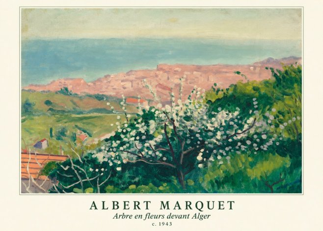 Albert Marquet Arbre En Fleurs Devant Alger No6 - Póster