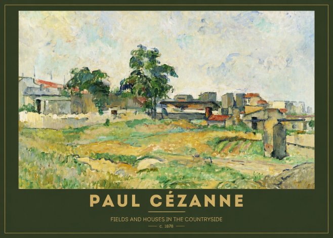 Paul Cézanne Fields and Houses in the Countryside No2 - Póster