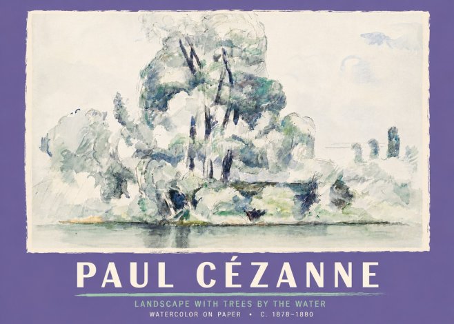 Paul Cézanne Landscape with Trees by the Water No5 - Póster