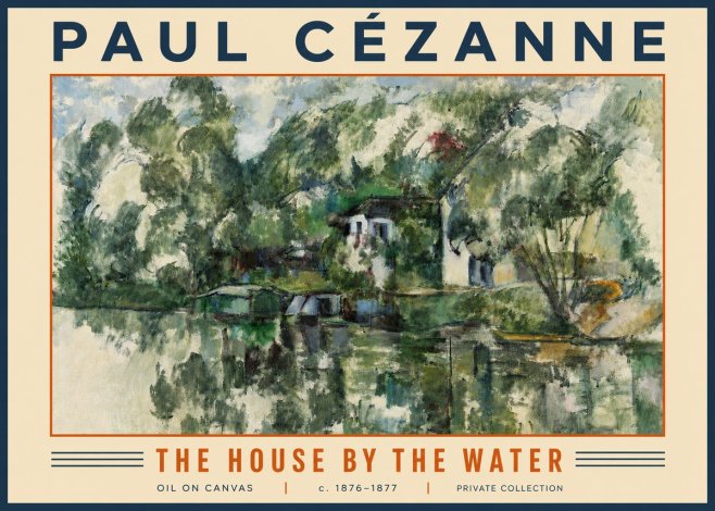 Paul Cézanne The House by the Water No4 - Póster