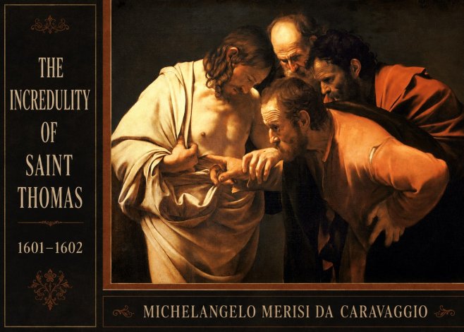 Michelangelo Merisi da Caravaggio The Incredulity of Saint Thomas II No2 - Póster