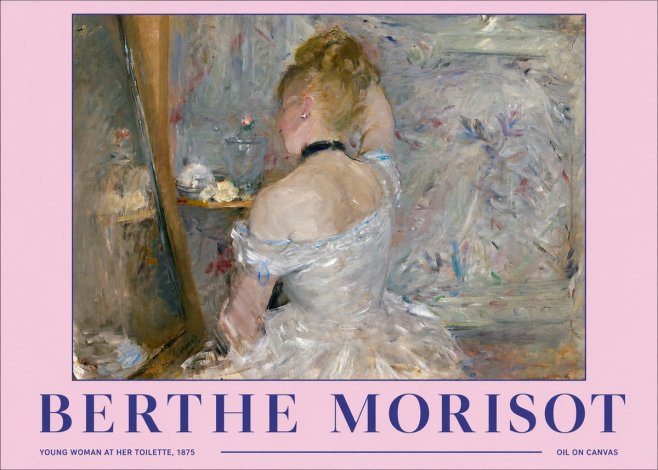 Berthe Morisot Young Woman at Her Toilette No2 - Póster