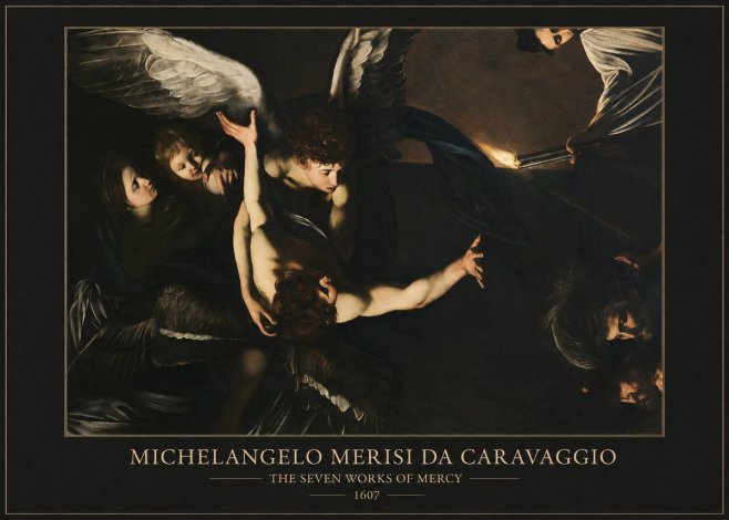 Michelangelo Merisi da Caravaggio The Seven Works of Mercy II No6 - Póster
