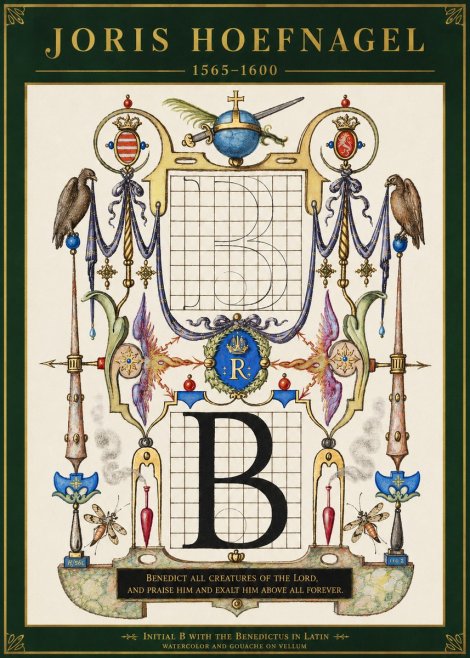 Joris Hoefnagel Initial B with the Benedictus in Latin No3 - Póster