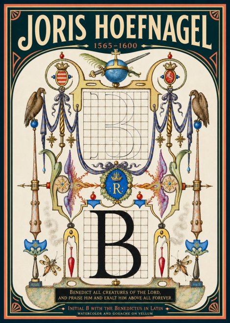Joris Hoefnagel Initial B with the Benedictus in Latin No6 - Póster