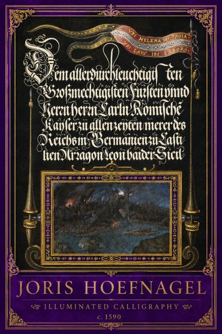 Joris Hoefnagel Illuminated Calligraphy No2 - Póster