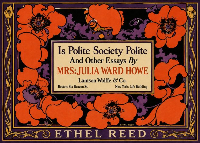 Ethel Reed Is Polite Society Polite and Other Essays by Mrs·julia Ward Howe No6 - Póster
