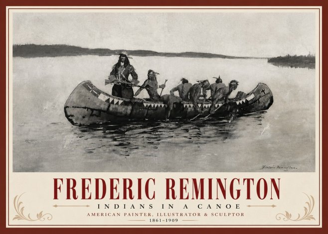 Frederic Remington Indians in a Canoe No6 - Póster