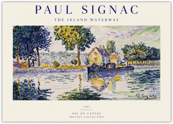 Signac The Inland Waterway No1 - Póster