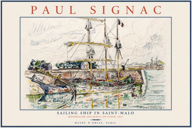 Signac Sailing Ship in Saint-malo No5 - Póster