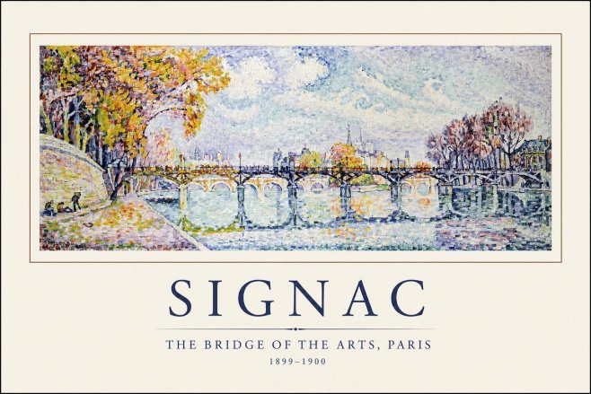 Signac The Bridge of the Arts, Paris No1 - Póster