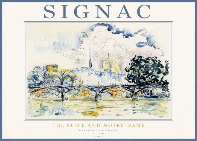 Signac The Seine and Notre-dame No2 - Póster
