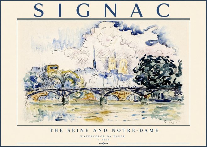 Signac The Seine and Notre-dame No4 - Póster