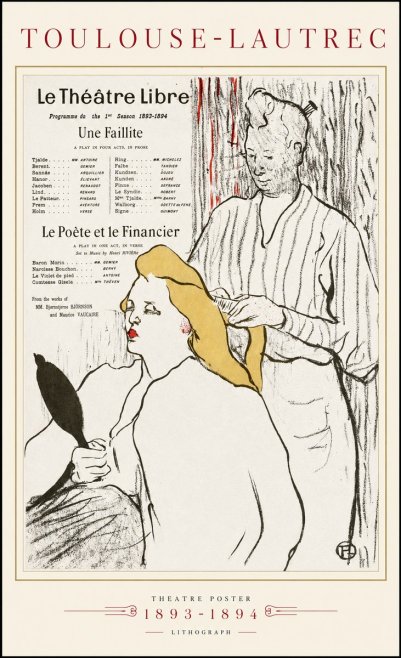 Toulouse-Lautrec Le Théâtre Libre - Une Faillite / Le Poète Et Le Financier No1 - Póster
