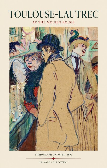 Toulouse-Lautrec At the Moulin Rouge II No1 - Póster