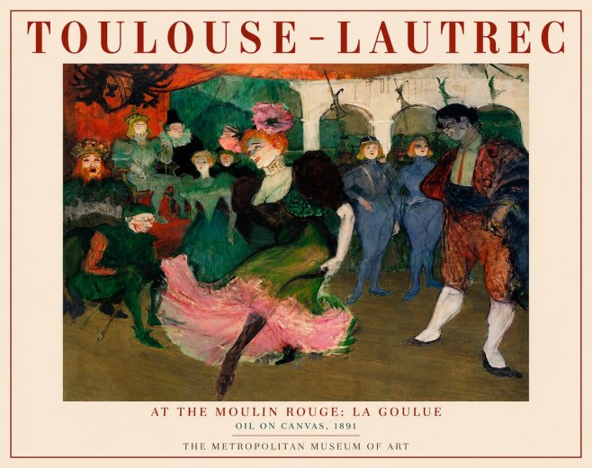 Toulouse-Lautrec At the Moulin Rouge: La Goulue No3 - Póster
