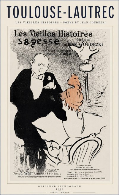 Toulouse-Lautrec Les Vieilles Histoires - Poésies Sagesse Jean Goudezki No1 - Póster