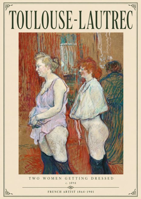 Toulouse-Lautrec Two Women Getting Dressed No3 - Póster