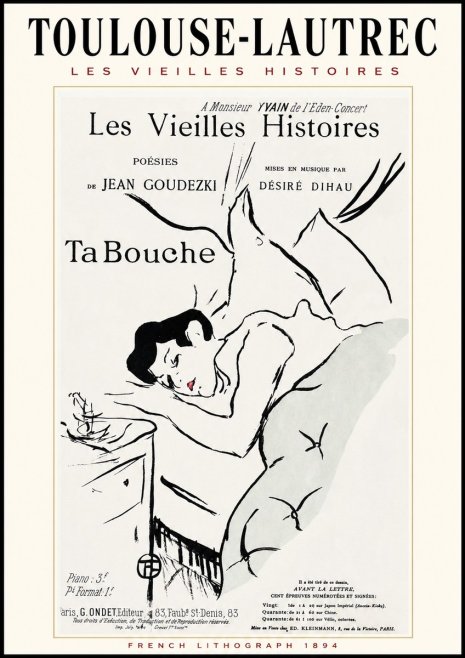 Toulouse-Lautrec Les Vieilles Histoires - Ta Bouche No1 - Póster