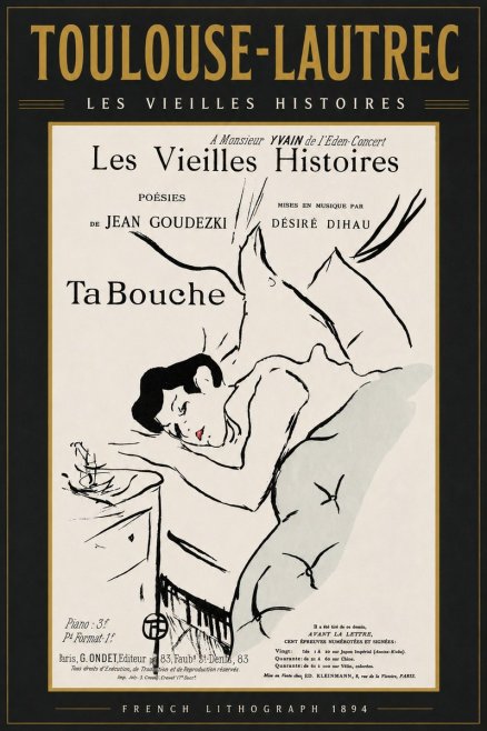 Toulouse-Lautrec Les Vieilles Histoires - Ta Bouche No3 - Póster