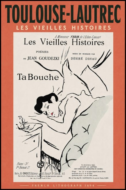 Toulouse-Lautrec Les Vieilles Histoires - Ta Bouche No4 - Póster