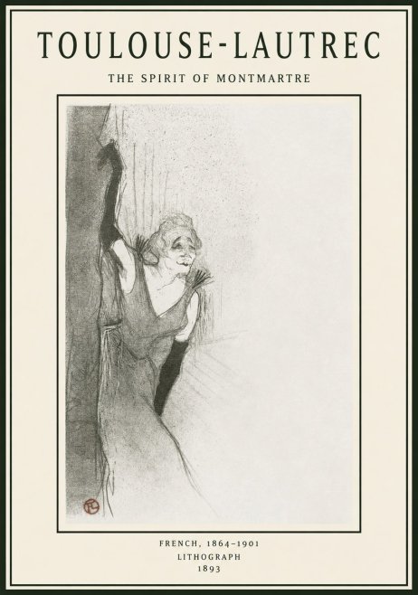 Toulouse-Lautrec The Spirit of Montmartre No1 - Póster