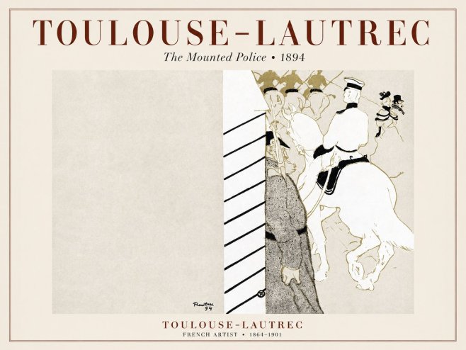 Toulouse-Lautrec The Mounted Police No1 - Póster