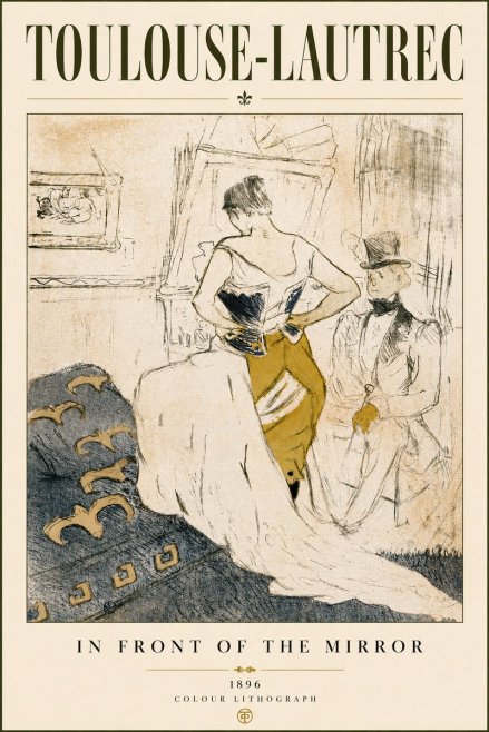 Toulouse-Lautrec In Front of the Mirror No4 - Póster