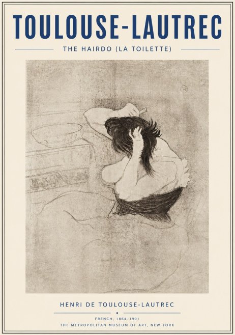 Toulouse-Lautrec The Hairdo (La Toilette) No6 - Póster