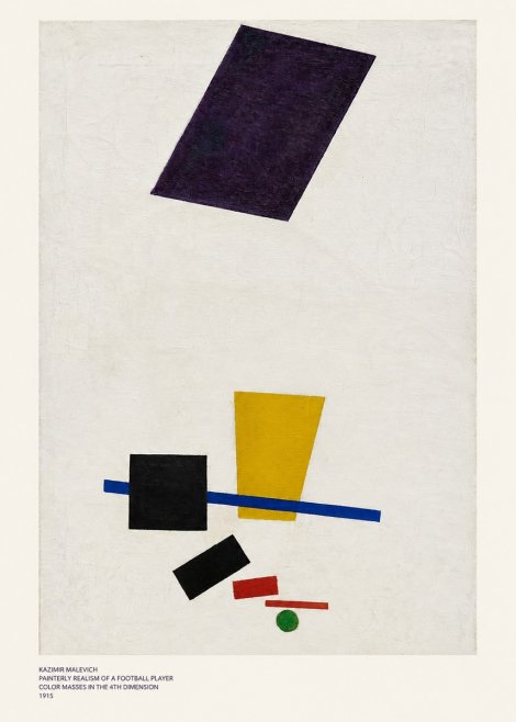 Kazimir Malevich Painterly Realism of a Football Player Color Masses in the 4Th Dimension No6 - Póster
