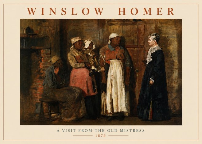 Winslow Homer A Visit from the Old Mistress No5 - Póster