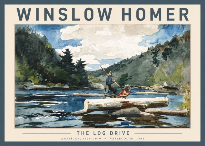 Winslow Homer The Log Drive No4 - Póster