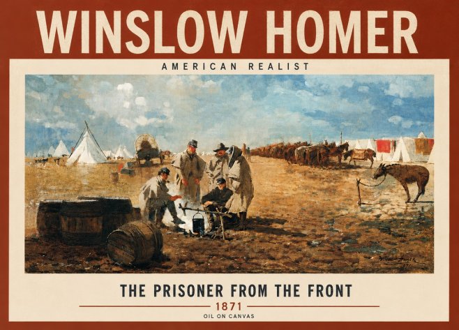 Winslow Homer The Prisoner from the Front No5 - Póster