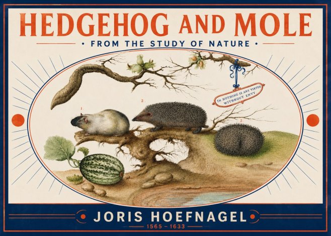 Joris Hoefnagel Hedgehog and Mole No3 - Póster