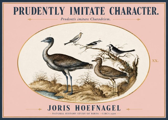 Joris Hoefnagel Prudently Imitate Character. No3 - Póster