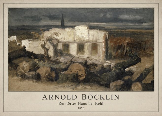 Arnold Böcklin Zerstörtes Haus Bei Kehl No1 - Póster