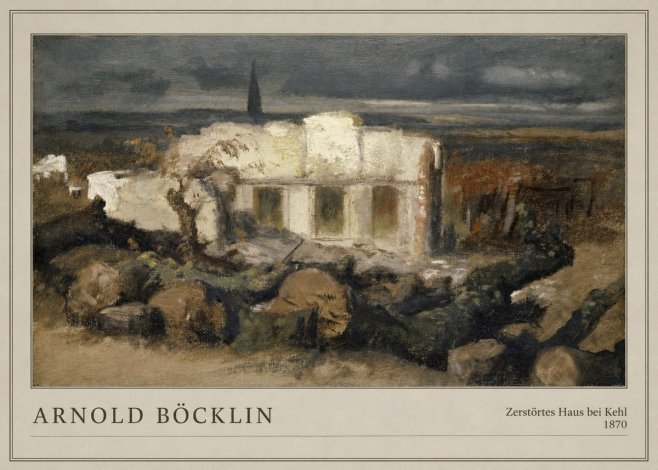 Arnold Böcklin Zerstörtes Haus Bei Kehl No3 - Póster