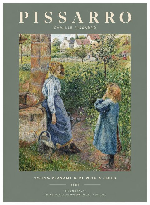 Pissarro Young Peasant Girl with a Child No2 - Póster