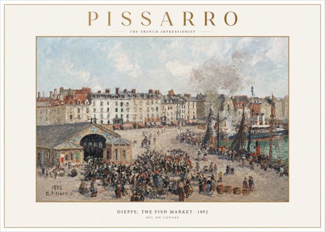 Pissarro Dieppe, the Fish Market No1 - Póster