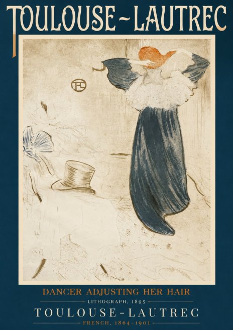 Toulouse-Lautrec Dancer Adjusting Her Hair No2 - Póster