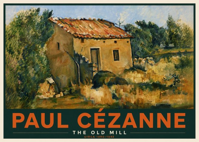 Paul Cézanne The Old Mill No6 - Póster