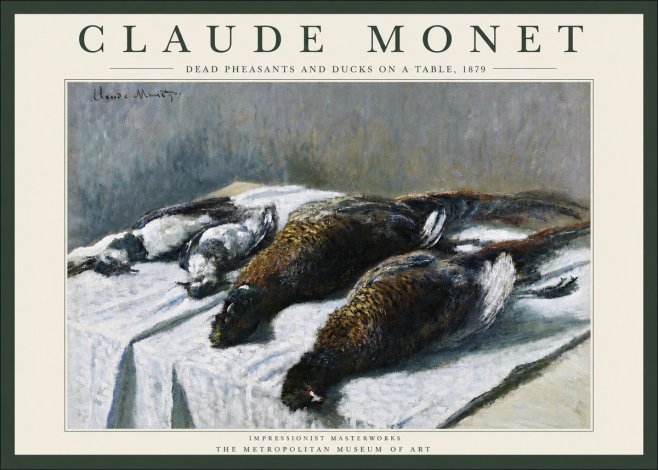Monet Dead Pheasants and Ducks on a Table No3 - Póster